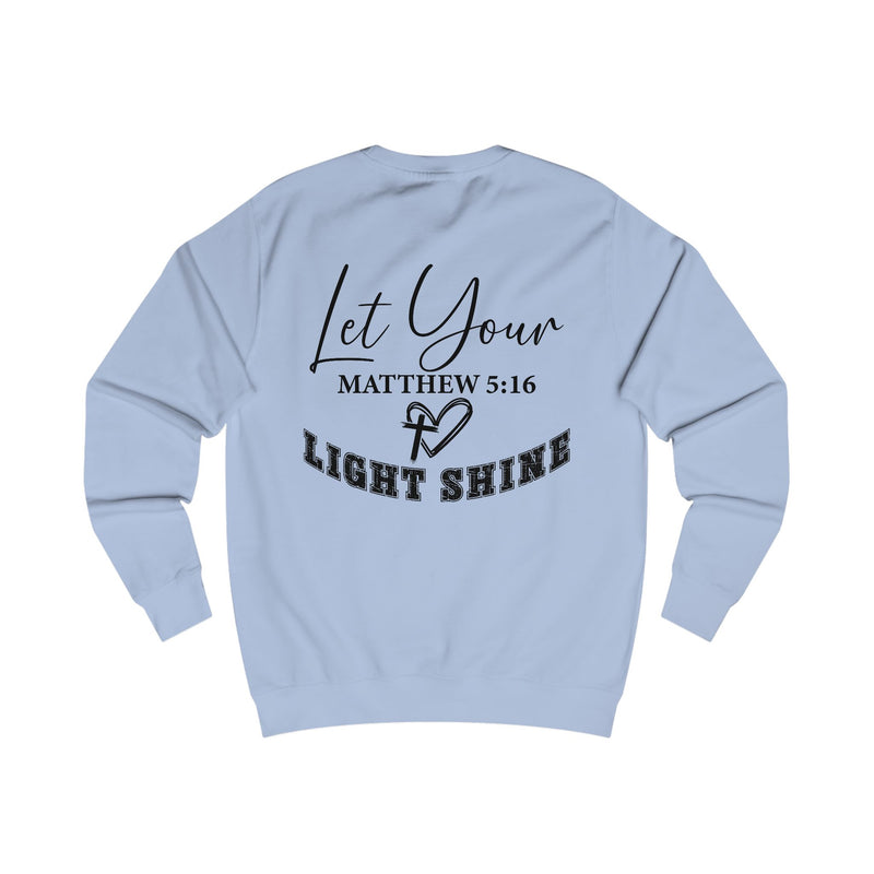 Let Your Light Shine Sweatshirt