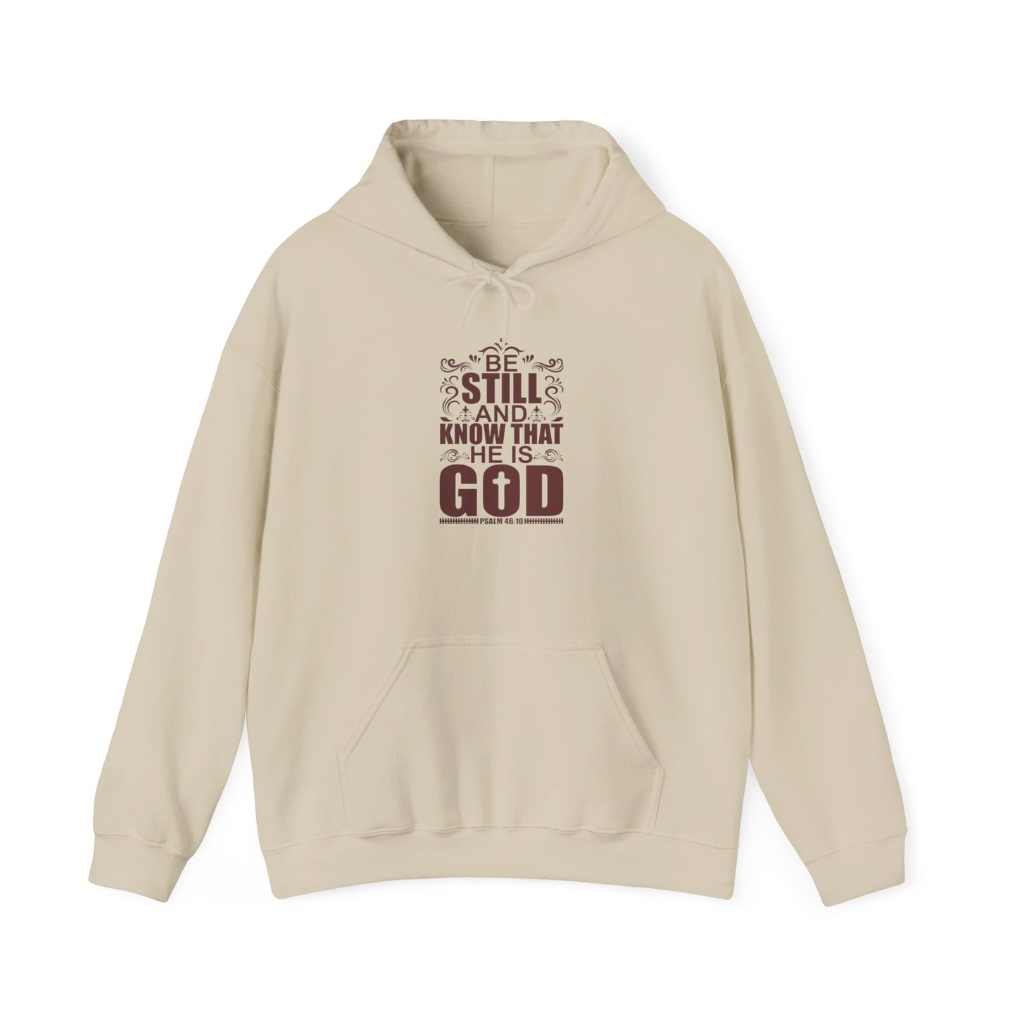 Be Still and Know Hoodie - Unisex Heavy Blend Sweatshirt