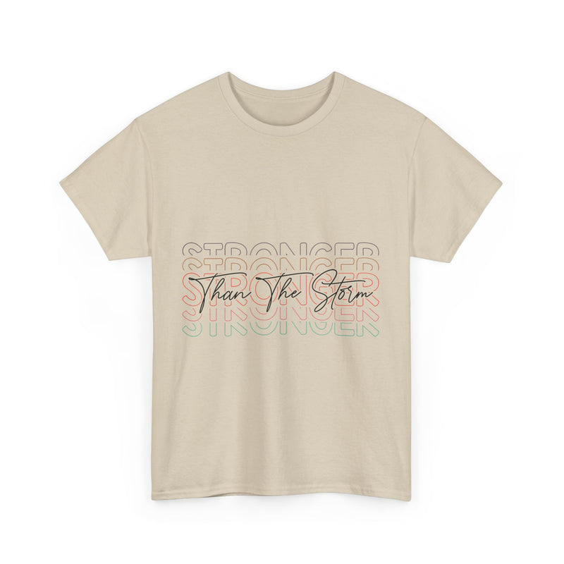 Motivational T-Shirt - 'Stronger Than The Storm' Unisex Tee