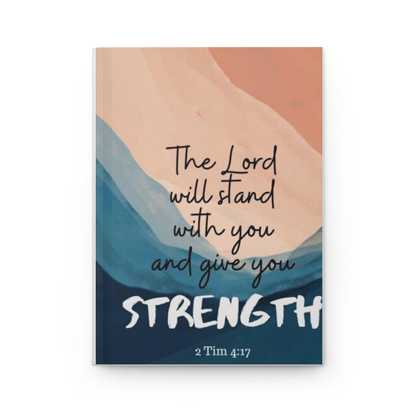 Inspirational Hardcover Journal - Strength in Faith