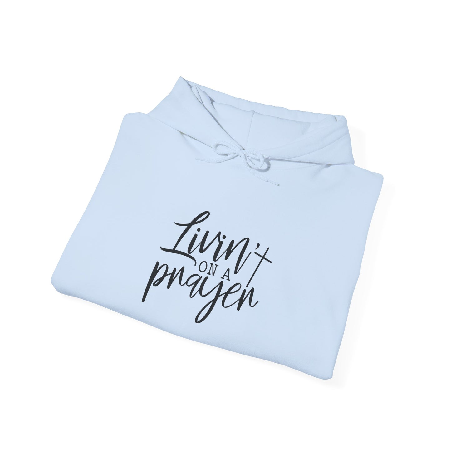 "Livin' on a Prayer" - Unisex Heavy Blend Sweatshirt