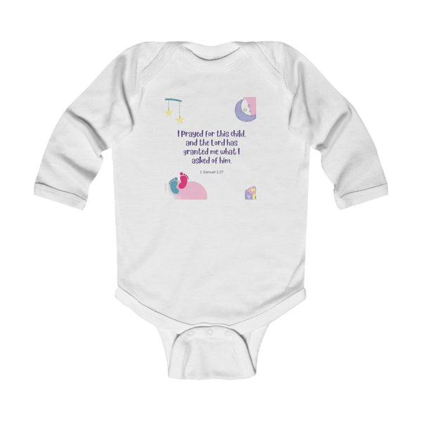 I Prayed for This Child Infant Long Sleeve Bodysuit - Cute Baby Gift for Newborns