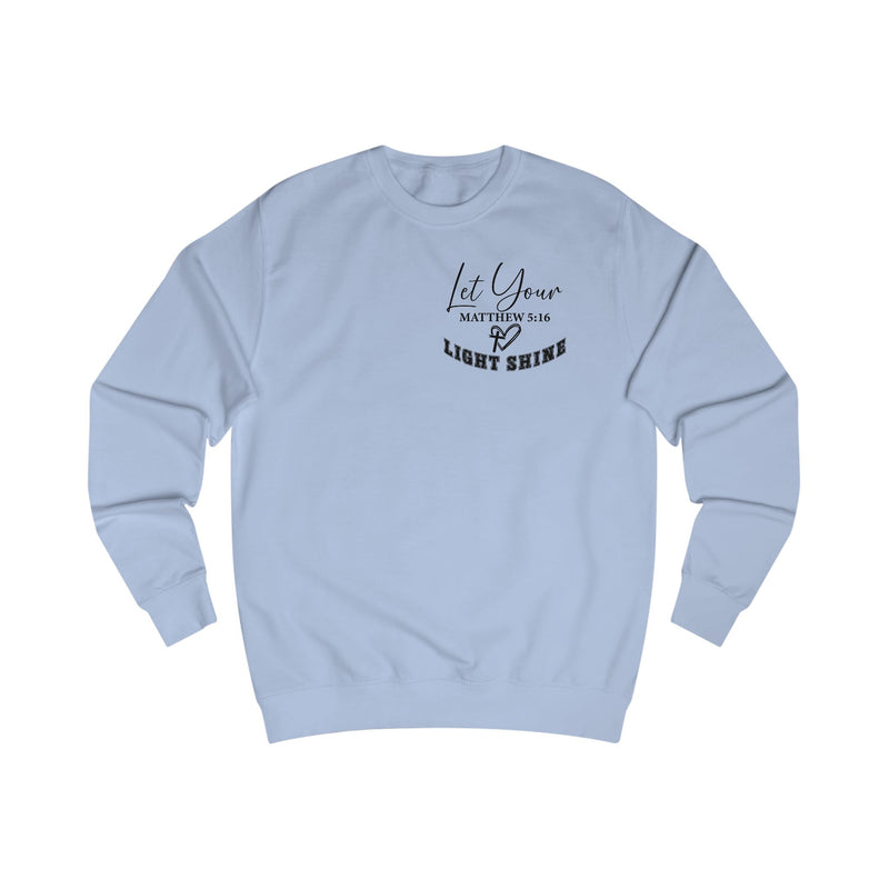 Let Your Light Shine Sweatshirt