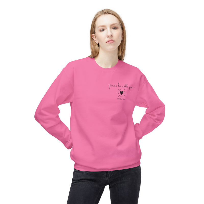 Grace Be With You Sweatshirt