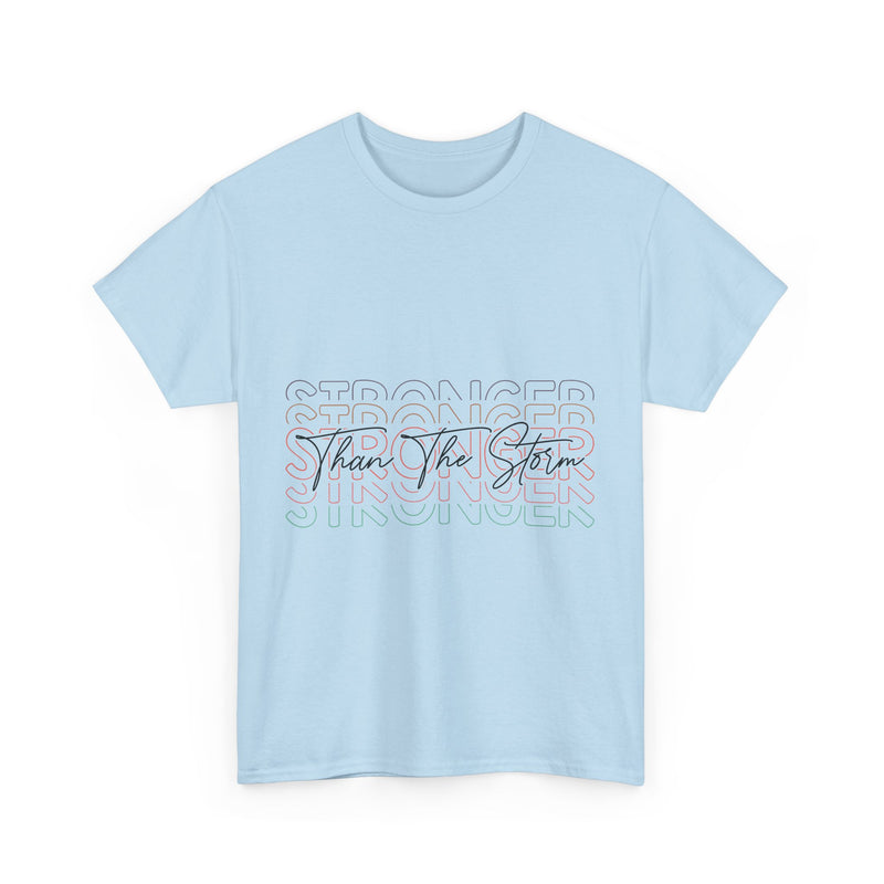 Motivational T-Shirt - 'Stronger Than The Storm' Unisex Tee