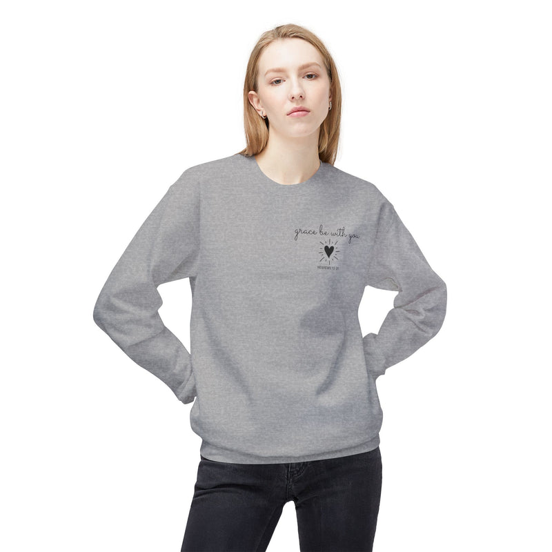 Grace Be With You Sweatshirt