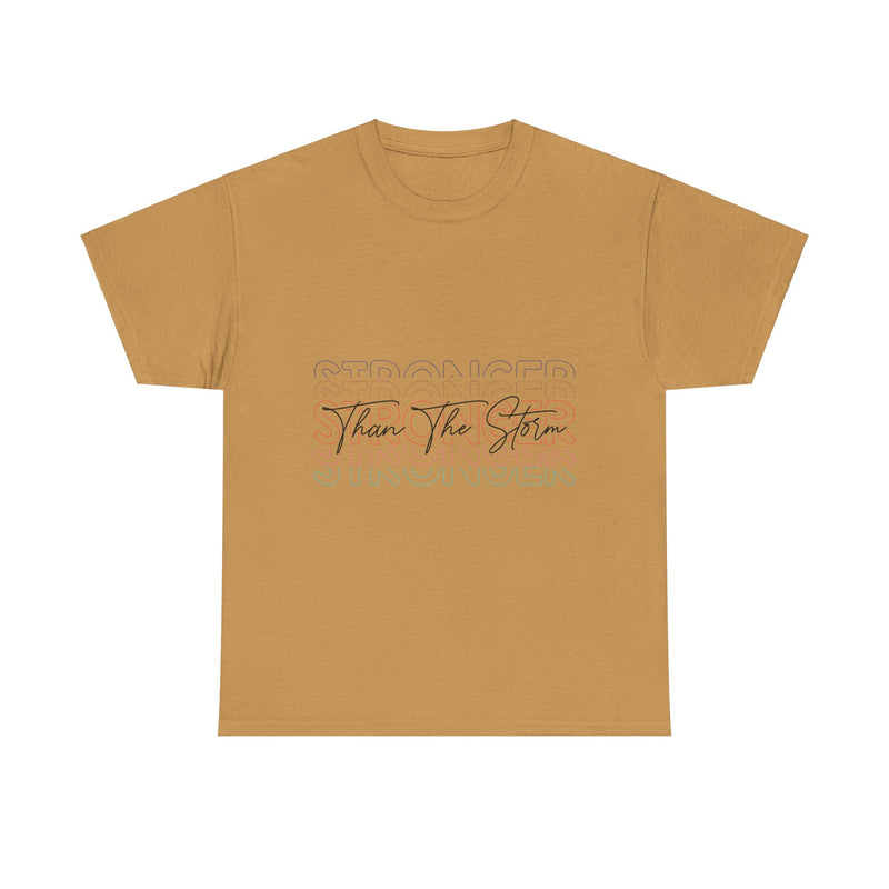 Motivational T-Shirt - 'Stronger Than The Storm' Unisex Tee