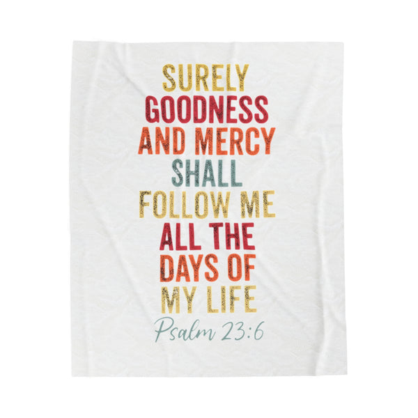 Inspirational Velveteen Plush Blanket - Psalm 23:6 Bible Verse Throw