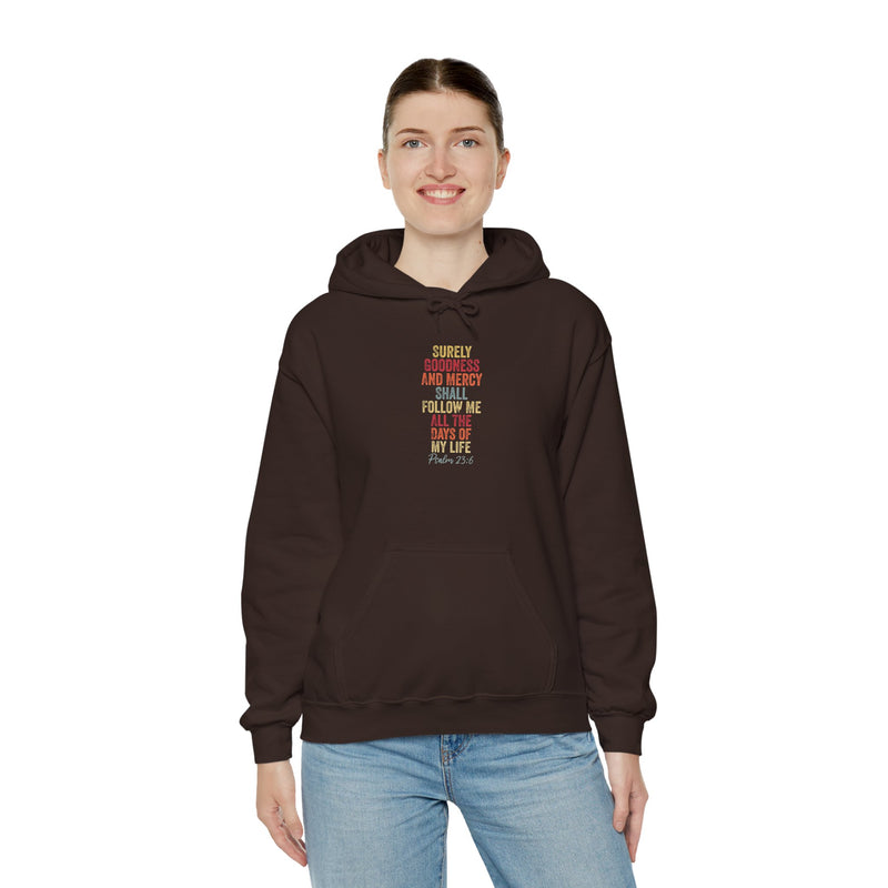 Hooded Sweatshirt - 'Surely Goodness and Mercy' - Cozy Faith Apparel