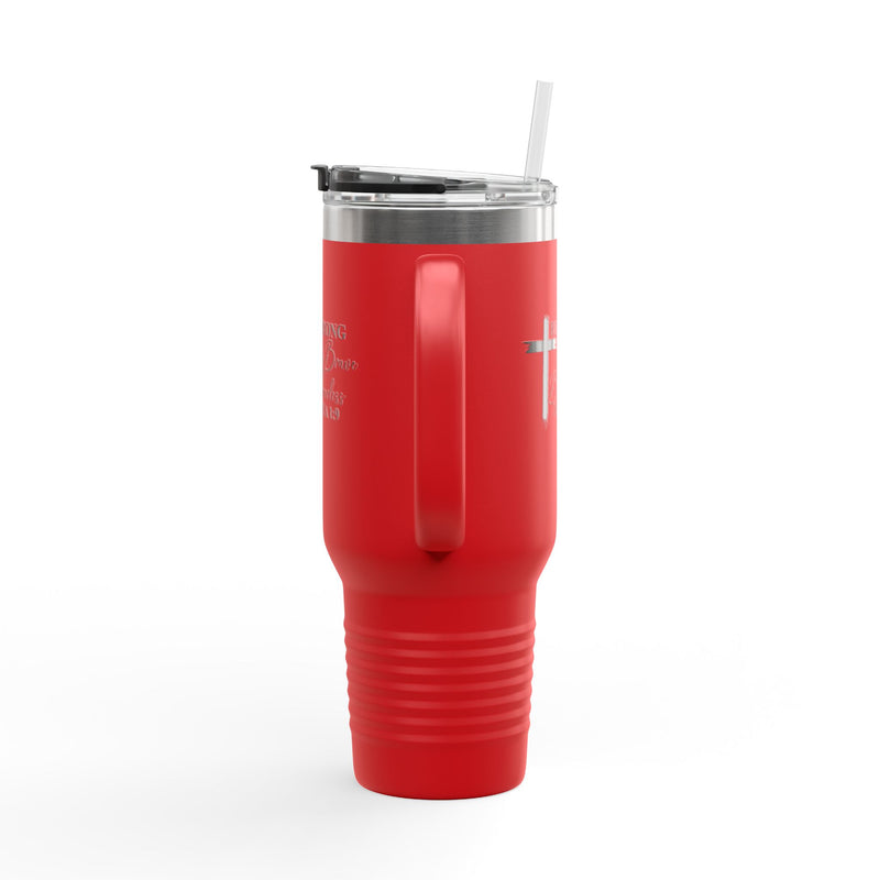 Inspirational Insulated Travel Mug 40oz - Be Strong Brave Fearless Motivation