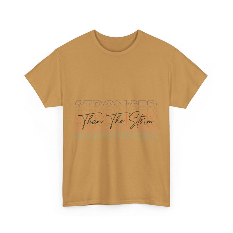 Motivational T-Shirt - 'Stronger Than The Storm' Unisex Tee