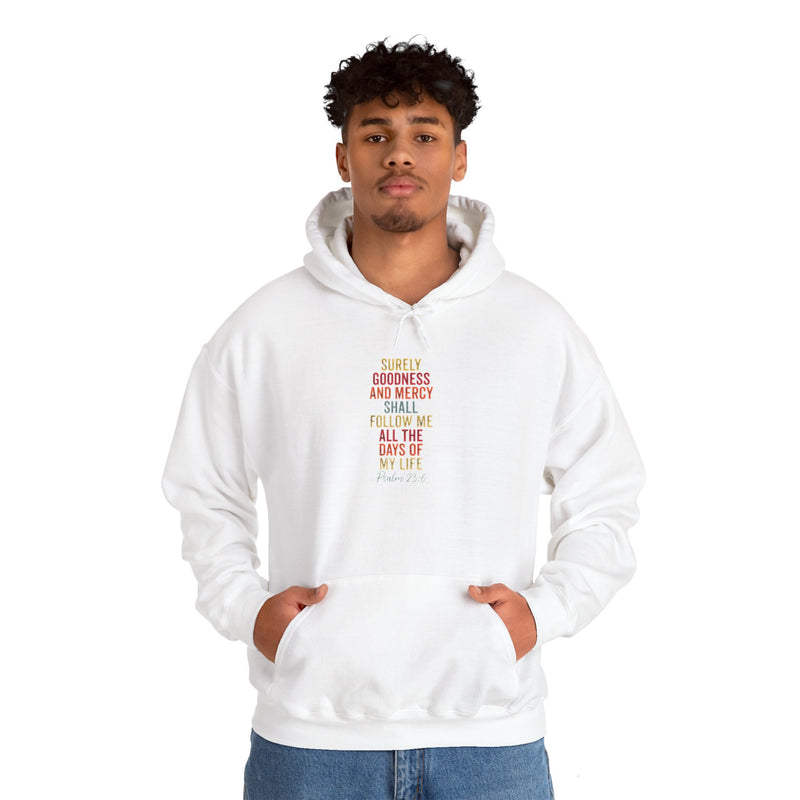 Hooded Sweatshirt - 'Surely Goodness and Mercy' - Cozy Faith Apparel