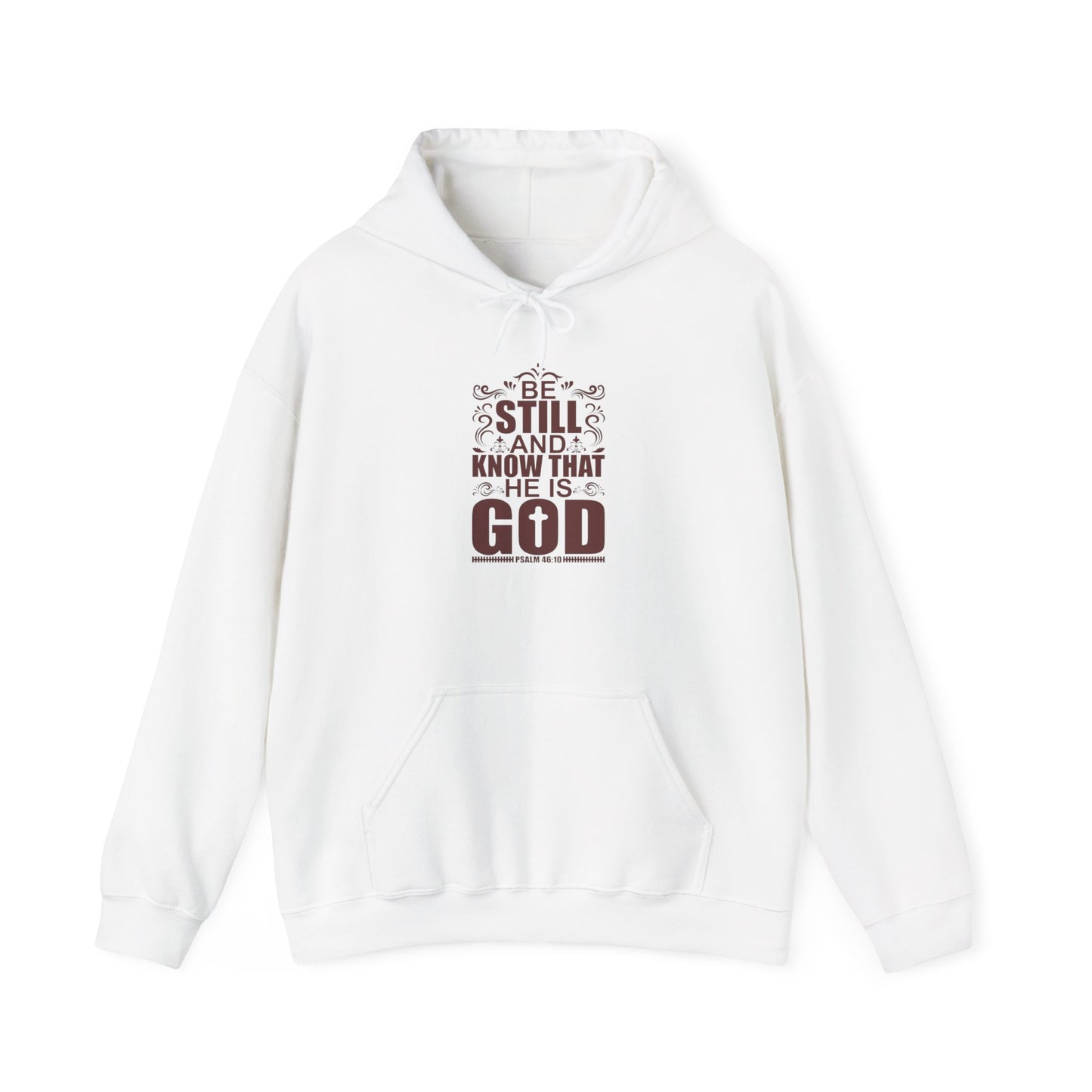 Be Still and Know Hoodie - Unisex Heavy Blend Sweatshirt