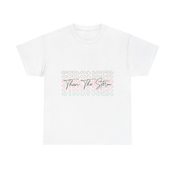 Motivational T-Shirt - 'Stronger Than The Storm' Unisex Tee