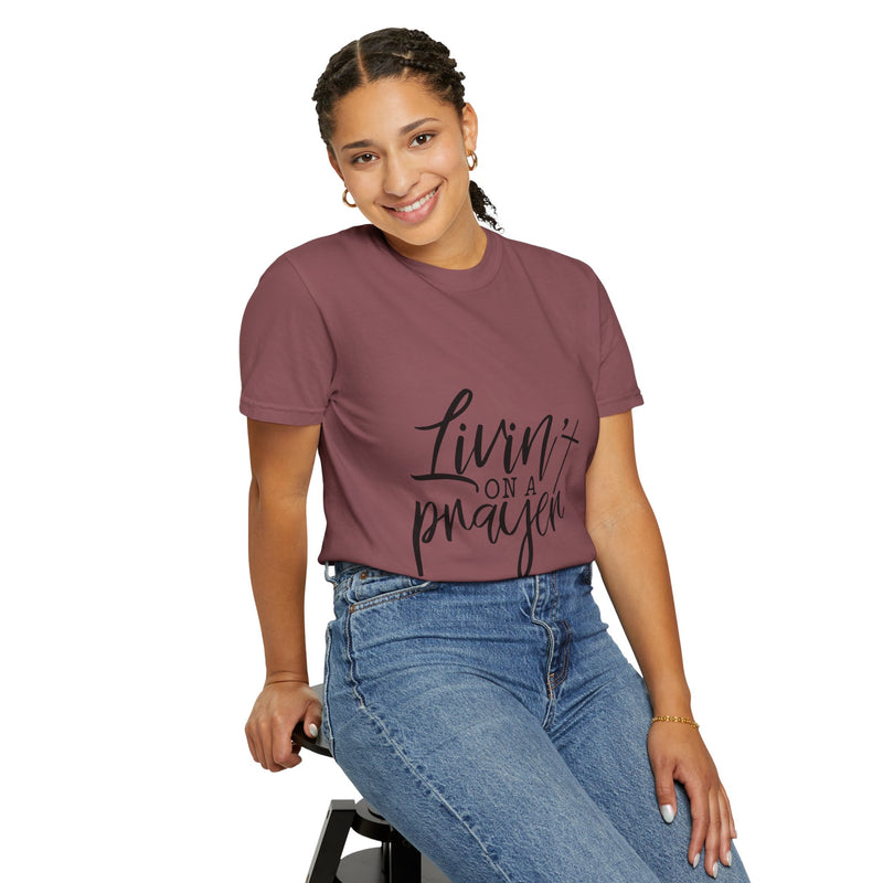 Livin' on a Prayer Unisex Garment-Dyed T-Shirt - Comfortable Casual Tee for Music Lovers
